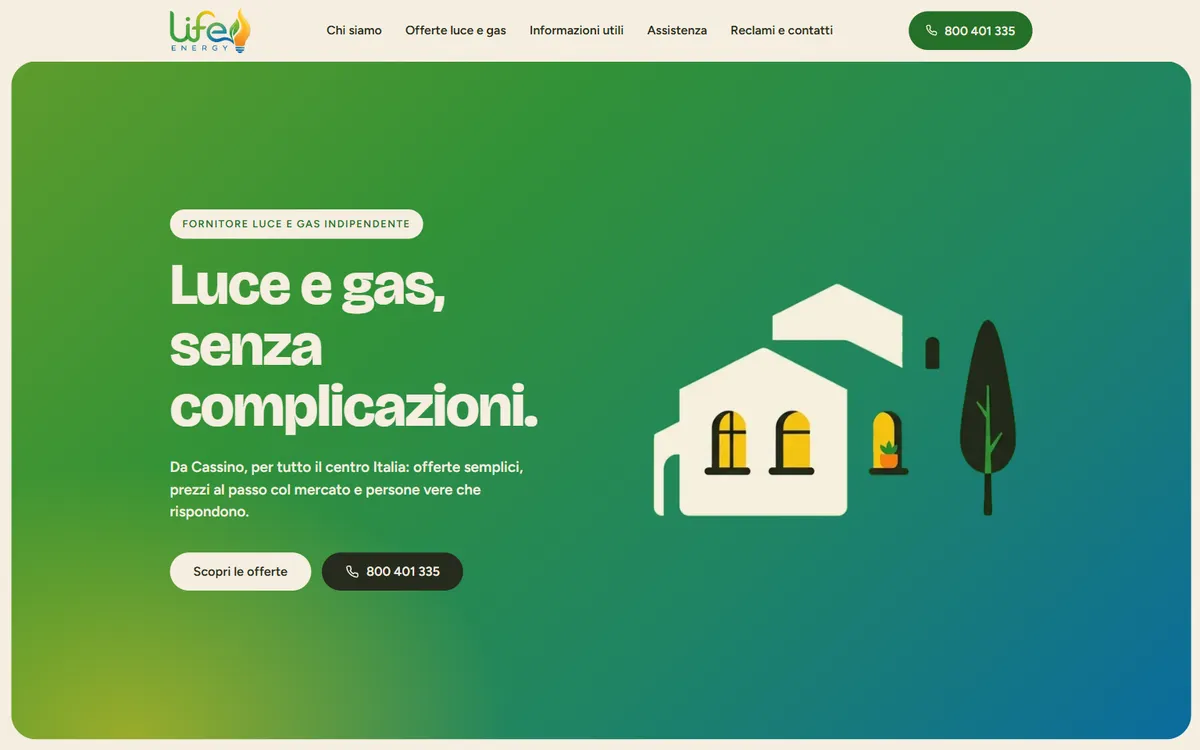 Il sito di Life Energy su desktop: hero verde con una casa illustrata e la scritta «Luce e gas, senza complicazioni»